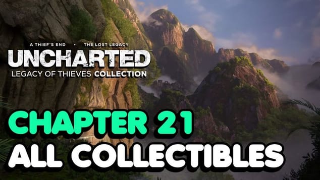 Uncharted 4 - Chapter 21 All Collectible Locations (All Treasures, Journal Entries, Notes...)