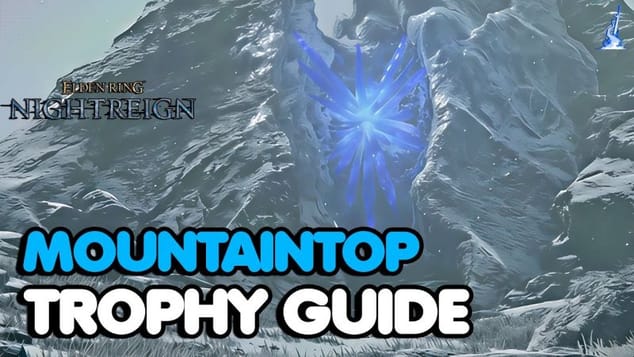 Elden Ring: Nightreign – Mountaintop Trophy Guide