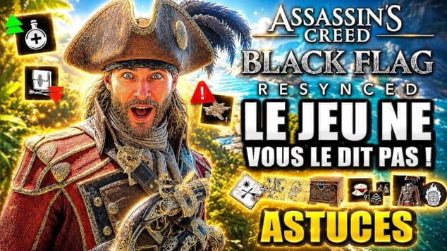 AC Black Flag Resynced : 12 Astuces à SAVOIR avant de Jouer ! (LE JEU NE LE DIT PAS)