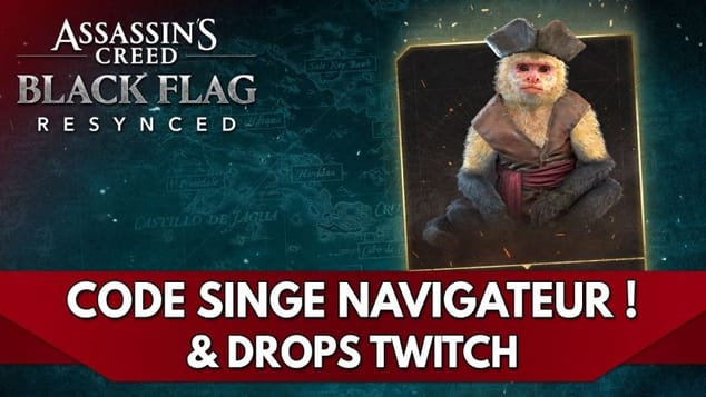 Assassin's Creed Black Flag Resynced FR : Code Singe Navigateur + Drops Twitch 🎁