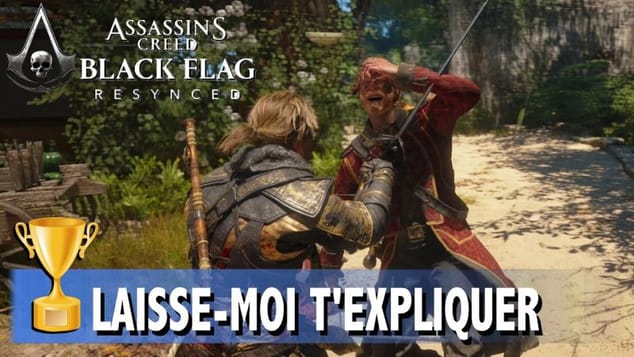 LAISSE-MOI T'EXPLIQUER - 4 éliminations parade parfaite - ASSASSIN'S CREED BLACK FLAG RESYNCED