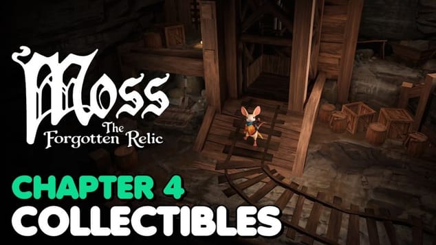 Moss: The Forgotten Relic Book 1 – Chapter 4: Last Respite All Collectible Locations