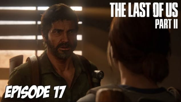 The Last of Us Part II - Ils n'ont trouvé aucune solution | Episode 17