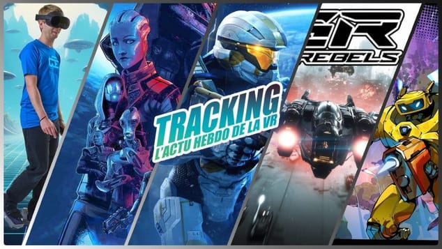 Tracking L'actu VR #317 : Halo 3 Mod VR et IA, Mod VR Mass Effect, G-Rebels, EXD sur PSVR 2...