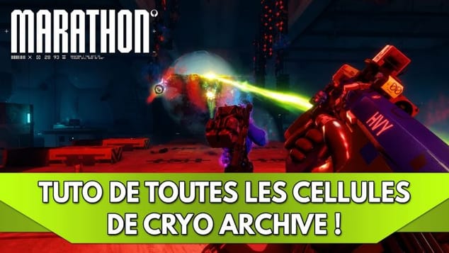 Marathon Tuto FR : TOUTES les CELLULES de Cryo Archive ✔️ #TheArchivist #MarathonCreator