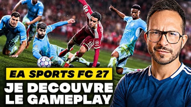 EA SPORTS FC 27 ⚽ JE DÉCOUVRE le GAMEPLAY et les NOUVEAUTÉS !!!