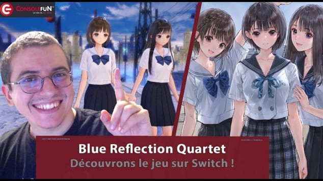 💙✨ [TEST LIVE] BLUE REFLECTION QUARTET – SWITCH 2 & PS5