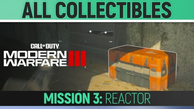 Call of Duty: Modern Warfare III - Reactor - All Collectibles (Supply Boxes, Armaments & Armor)