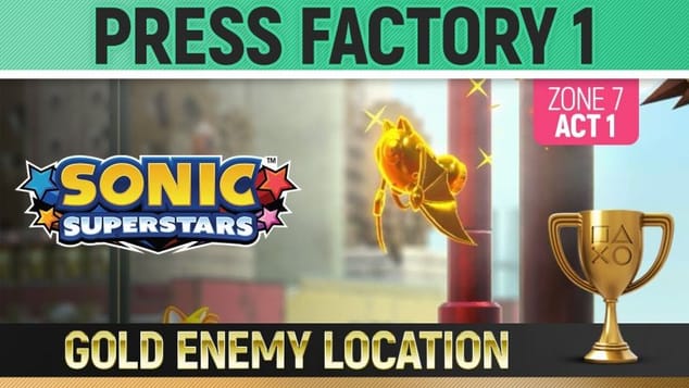 Sonic Superstars - Gold Enemy Location - Press Factory Act 1