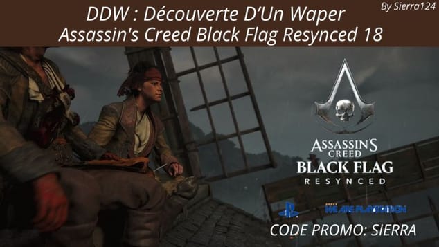 DDW: Assassin's Creed Black Flag Resynced 18