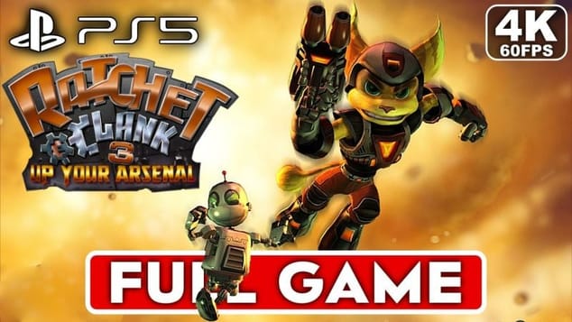 RATCHET AND CLANK 3 UP YOUR ARSENAL Gameplay Walkthrough FULL GAME [4K 60FPS PS5] - No Commentary