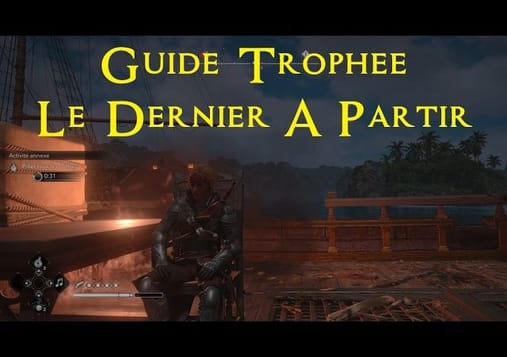 AC Black Flag Resynced - Guide trophée Dernier à partir (50G/Argent)