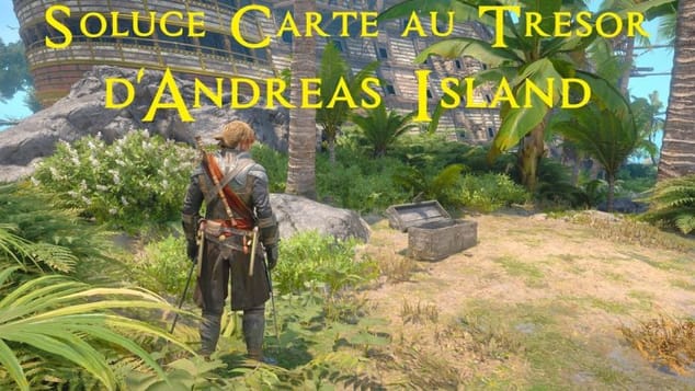 AC Black Flag Resynced - Soluce Carte au trésor d'Andreas Island