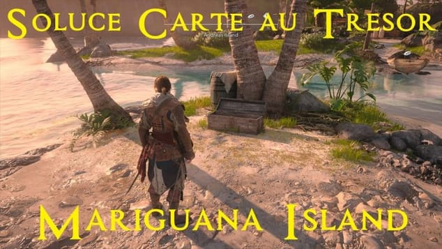 AC Black Flag Resynced - Soluce Carte au trésor de Mariguana Island