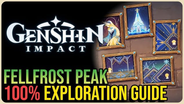 Fellfrost Peak 100% Exploration – Genshin Impact