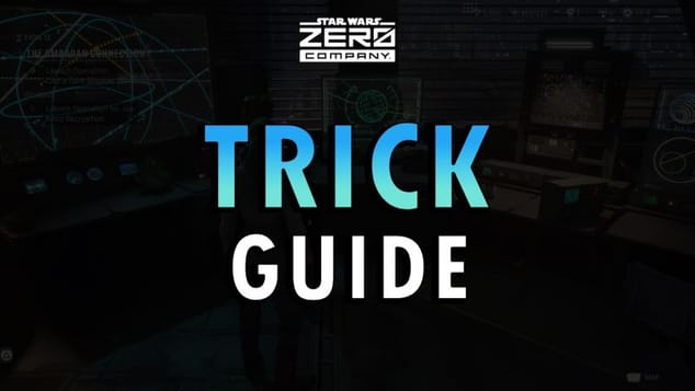 Star Wars Zero Company - Best Trick Guide (+ Commentary) | How to Use Trick