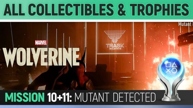 Marvel's Wolverine - Mission 10+11: Mutant Detected - All Collectibles & Trophies