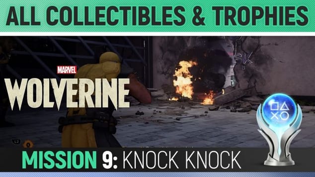 Marvel's Wolverine - Mission 9: Knock Knock - All Collectibles & Trophies