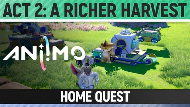 Aniimo - Home Quest - Act 2: A Richer Harvest - Full Walkthrough